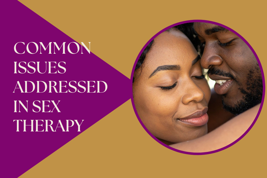 Common Issues Addressed in Sex Therapy