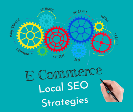 Local SEO Strategies for Ecommerce - Best Practices for Local SEO for Ecommerce Businesses