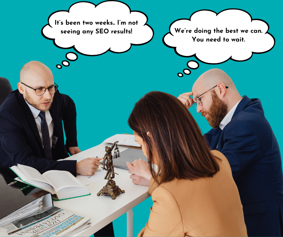 an attorney asking an SEO professional how long does law firm seo take