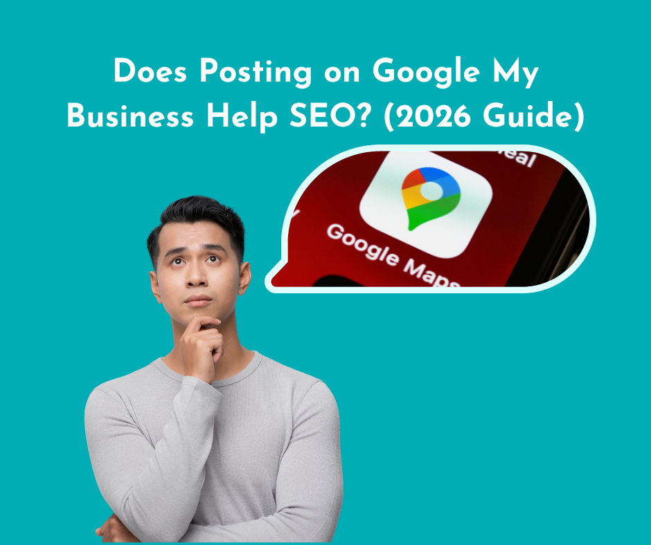 a business owner thinking with caption; does posting on google my business help SEO?