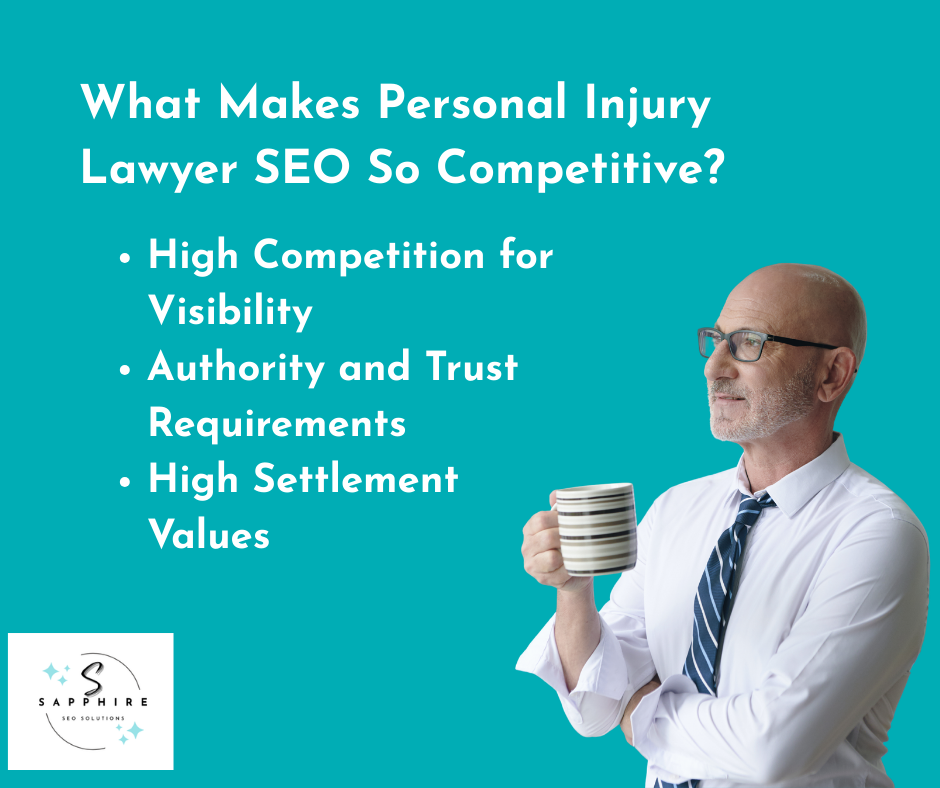 three reasons why personal injury lawyer SEO is so competitive