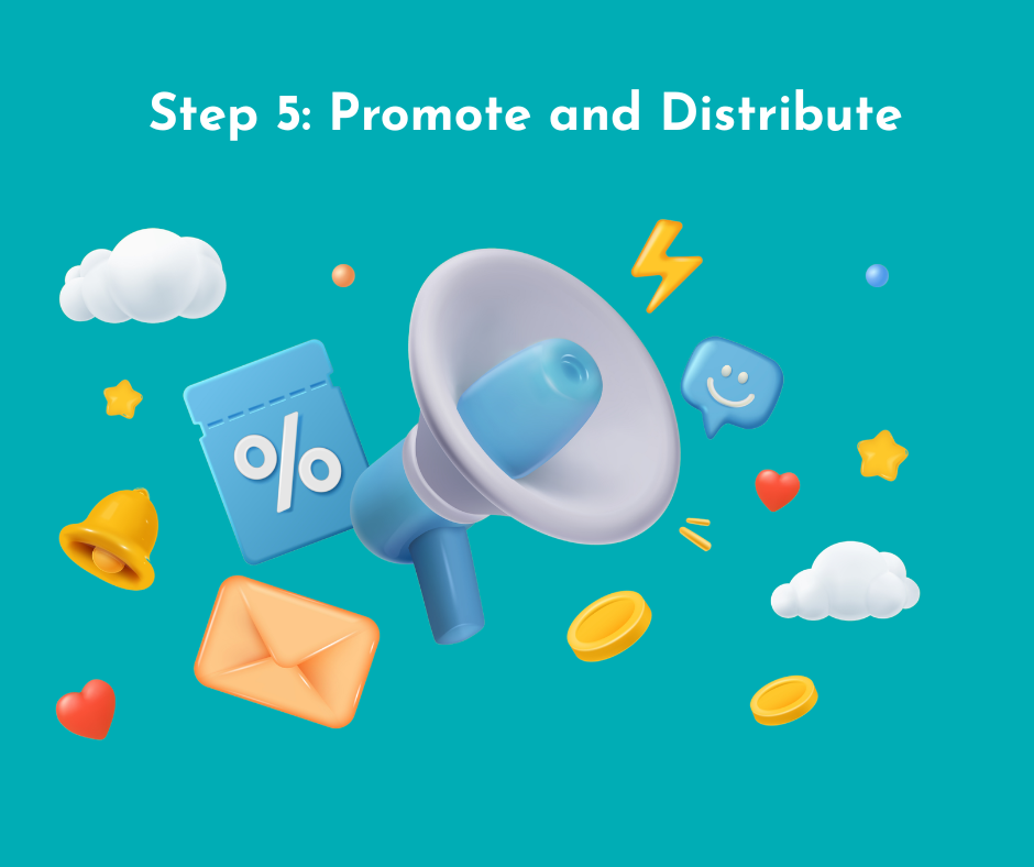 step 5 of blogging is to promote and distribute the blog