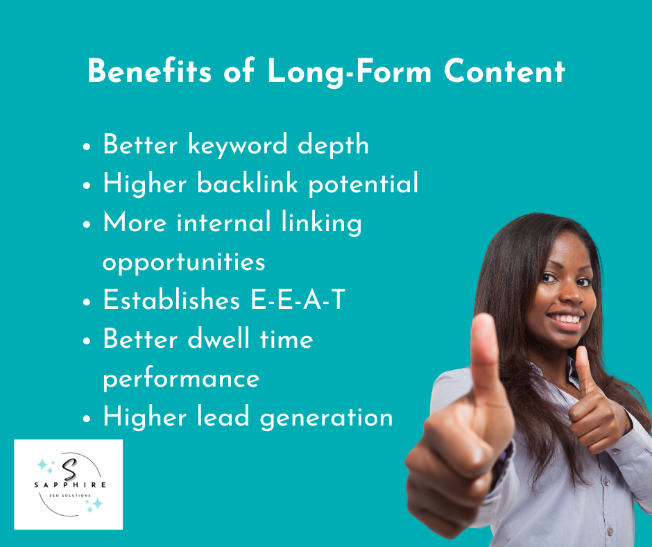 A comprehensive list of benefits of long-form content listed in this image
