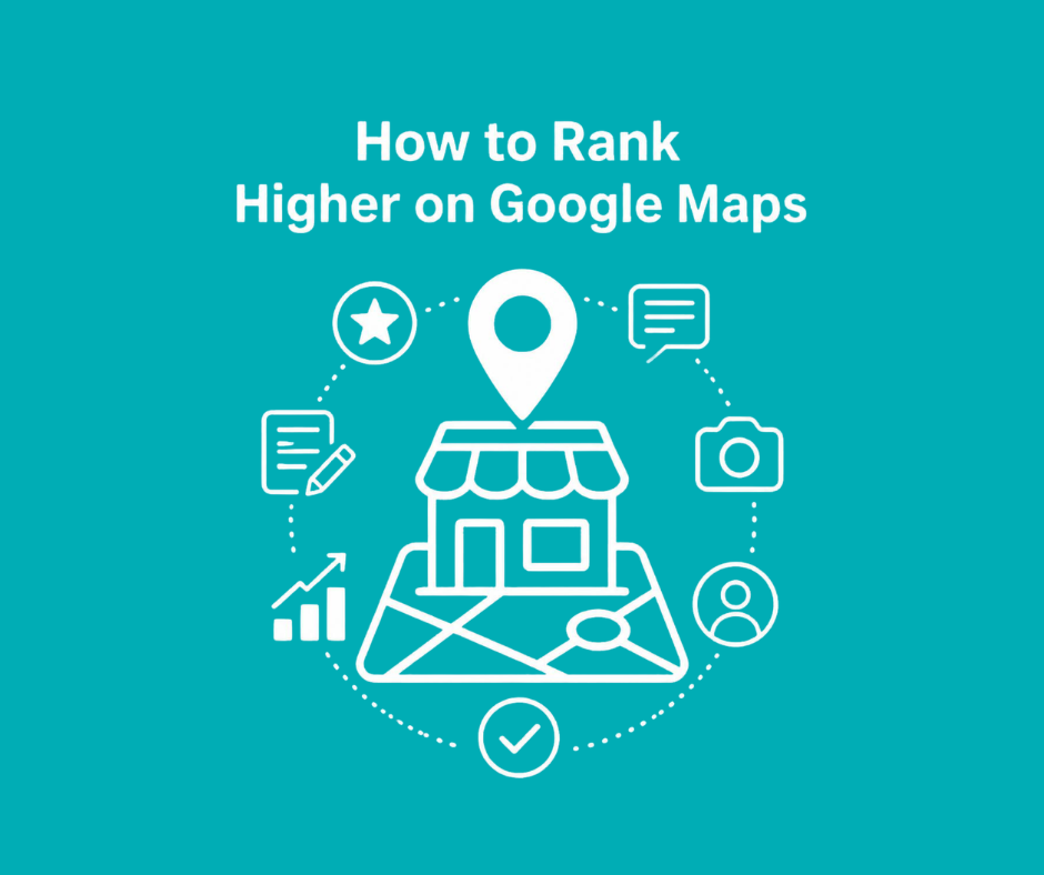 Infographic outlining strategies and key steps for improving local rankings and visibility on Google Maps.
