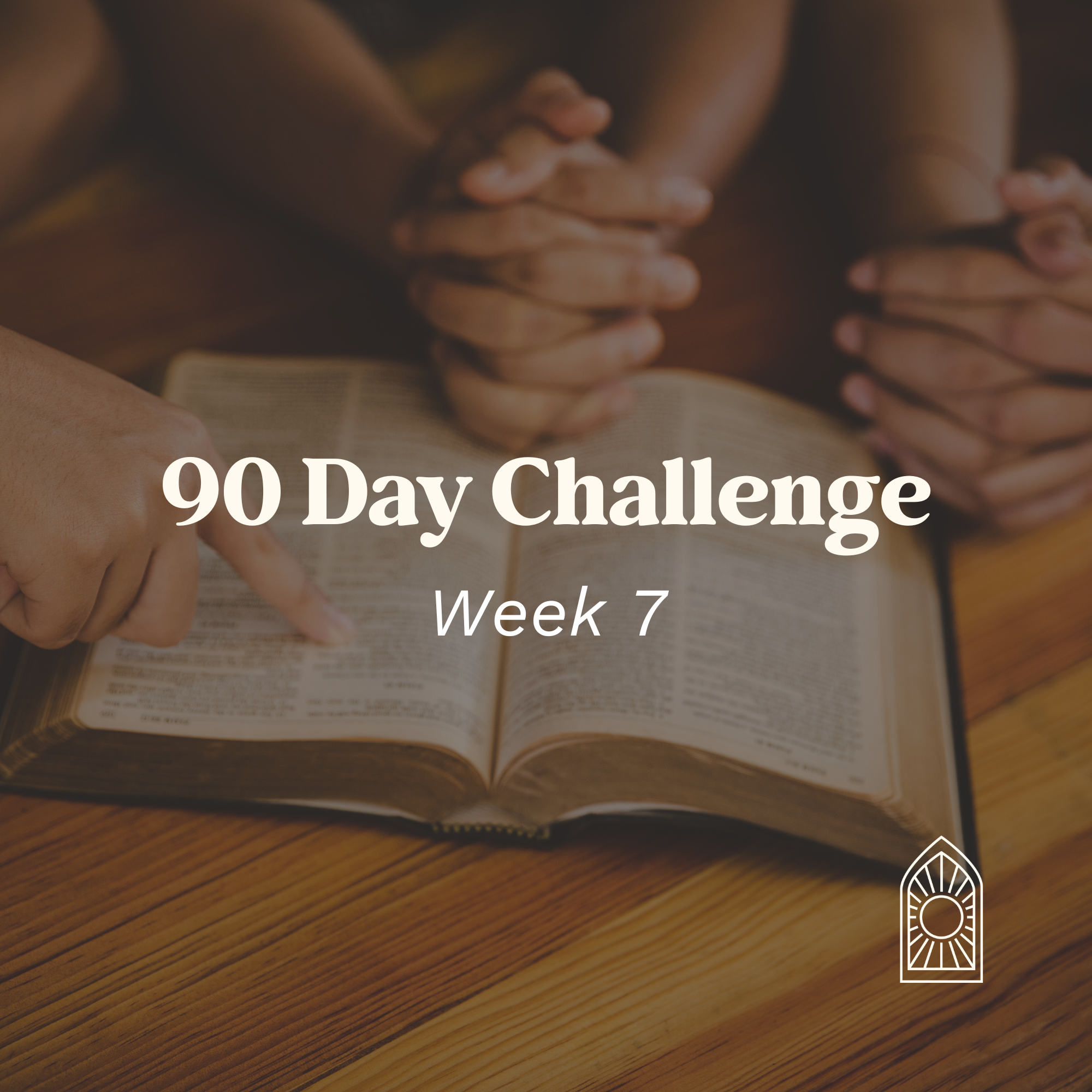 90 Day Challenge – Week 7: Prophets, Warning, and Return