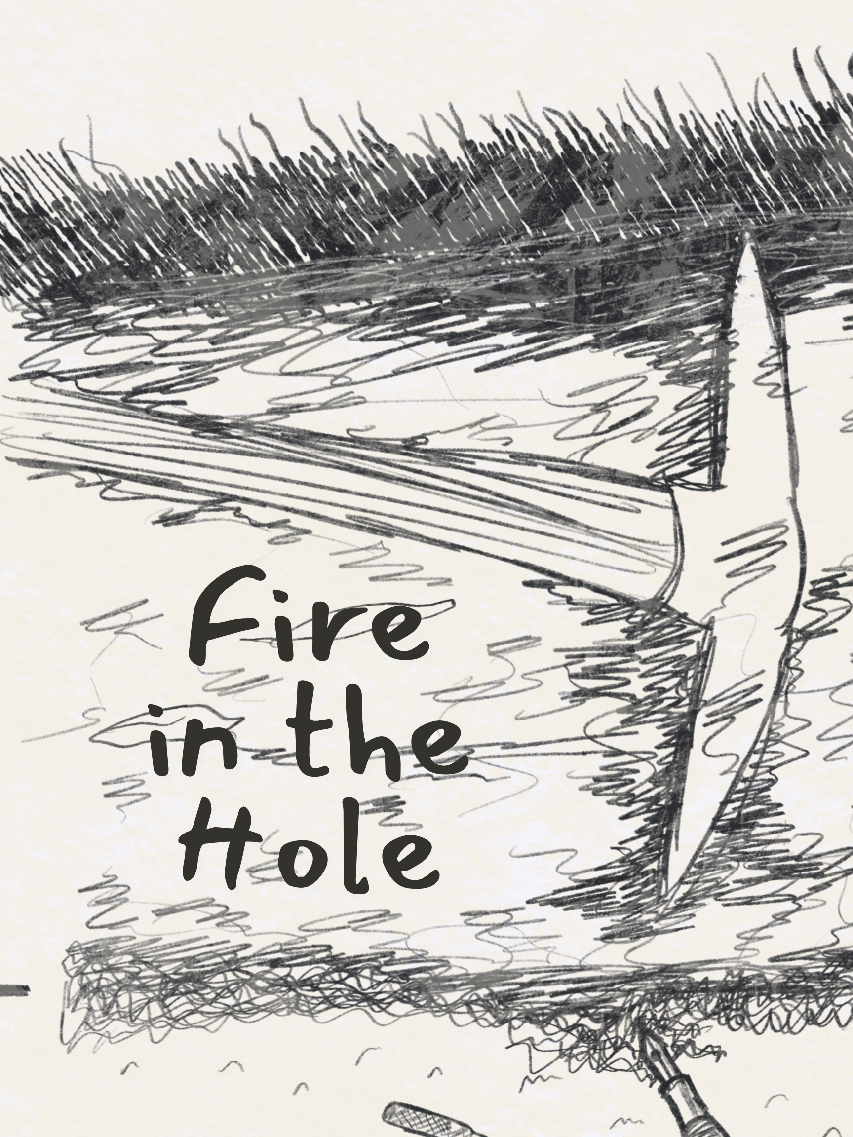 Fire in the Hole