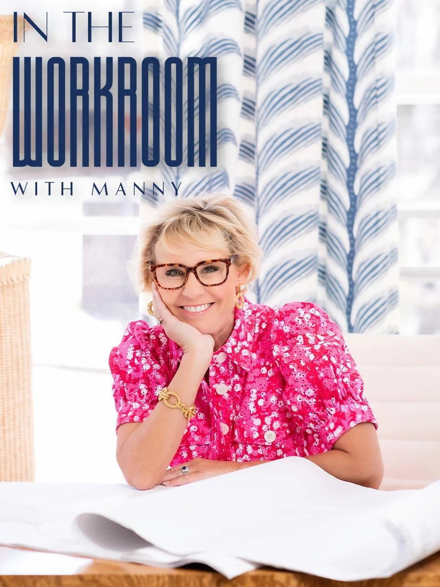 In the Workroom with Manny