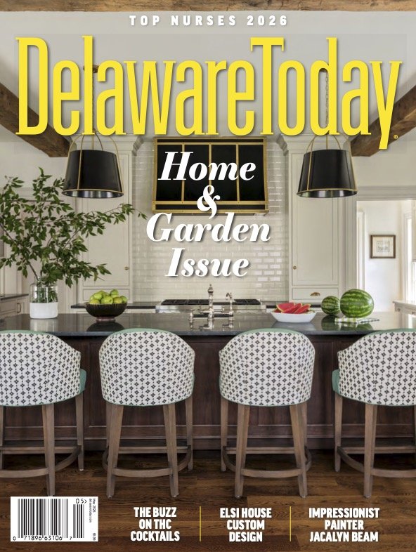 Delaware Today, Home &amp; Garden Issue, May 2026