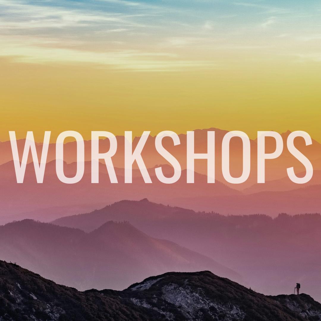 Workshops