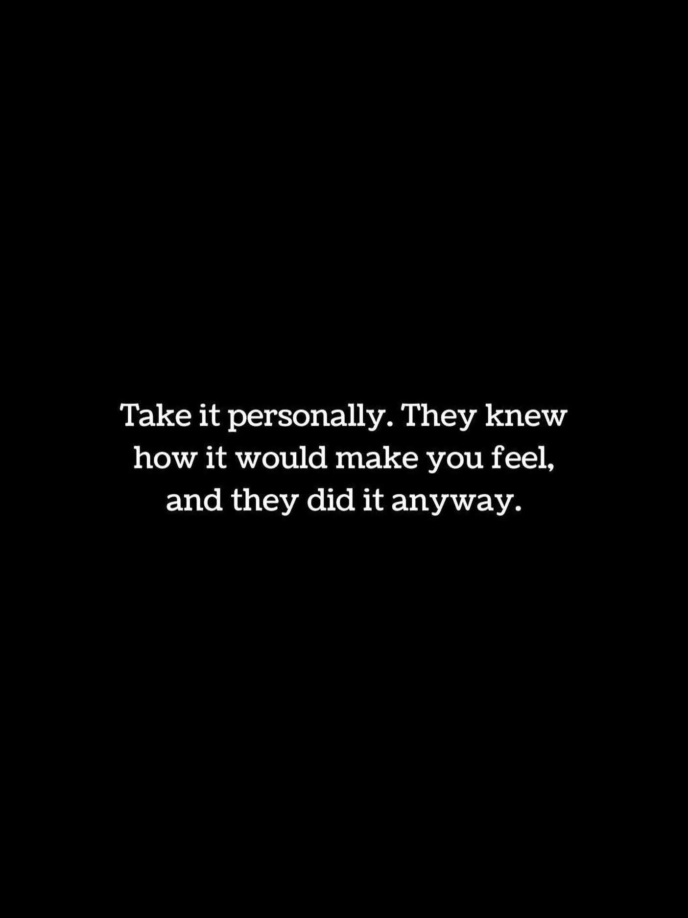 Take it personally. They knew how it would make you feel and they did it anyway. Understand that people have motivations to do harm. Let them. But you can be motivated as well. Your motivation should be to steer clear of people who are not for you. L