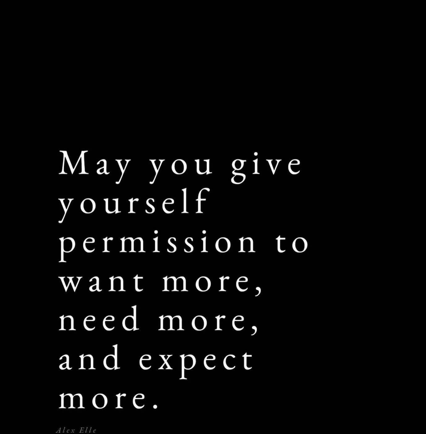 May you give yourself permission to want more, need more, and expect more. Is it finally time to accept that taking care of yourself will also take care of others better? Martyr mentality is not a growth mentality. Today is the day to start.#lifecoac