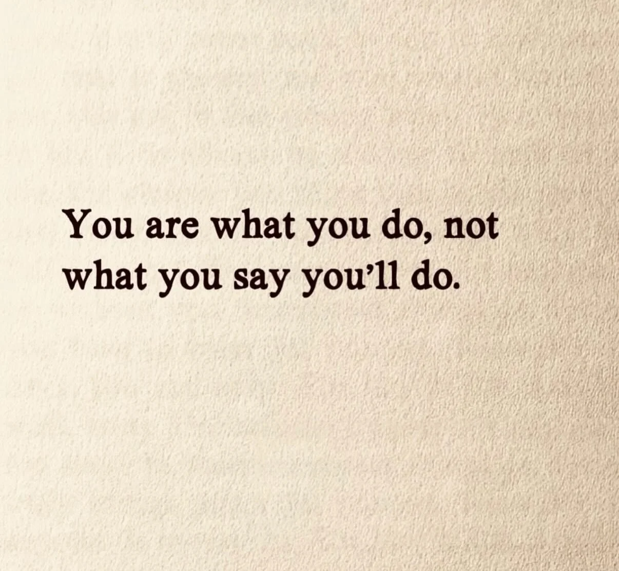 You are what you do, not what you say you&rsquo;ll do. Actions speak louder than words. Is there something you are putting off doing? Could that be something YOU need? Make today the day. #lifecoach #motivation #actionsspeaklouderthanwords #letmehelp