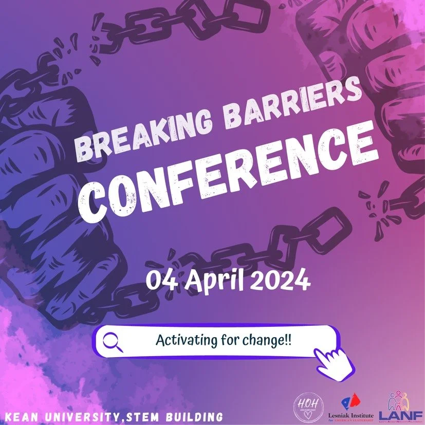 Conference poster for the Breaking Barriers Conference on April 4, 2024, featuring chained fists and the slogan 'Activating for change' at KEAN University, STEM Building.
