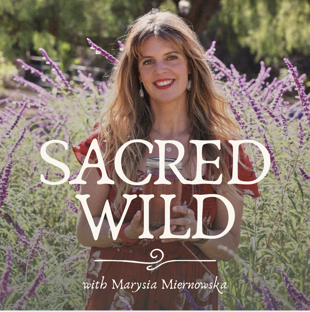 The Sacred Wild Podcast