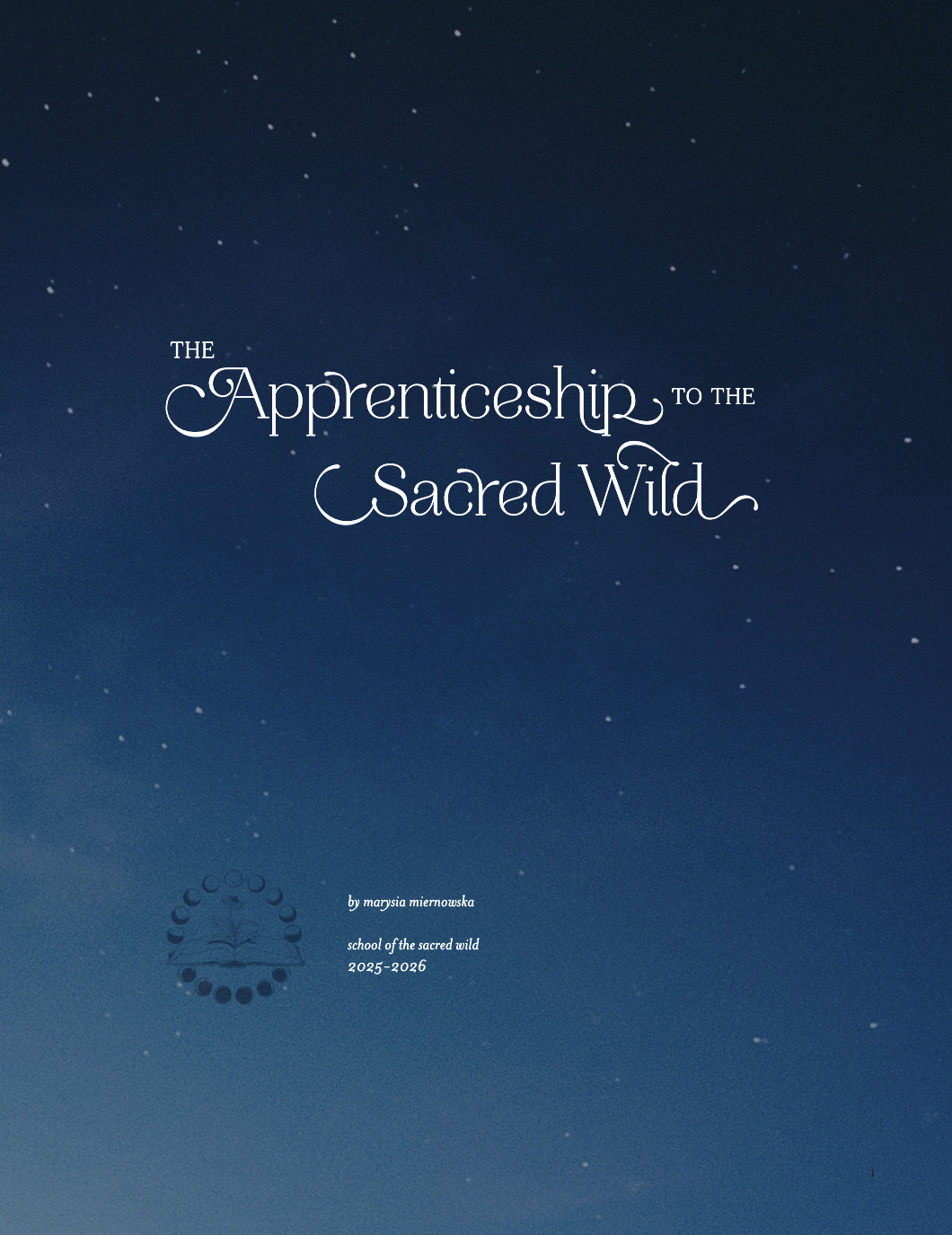 2025 Apprenticeship to the Sacred Wild Workbook (PHYSICAL COPY)