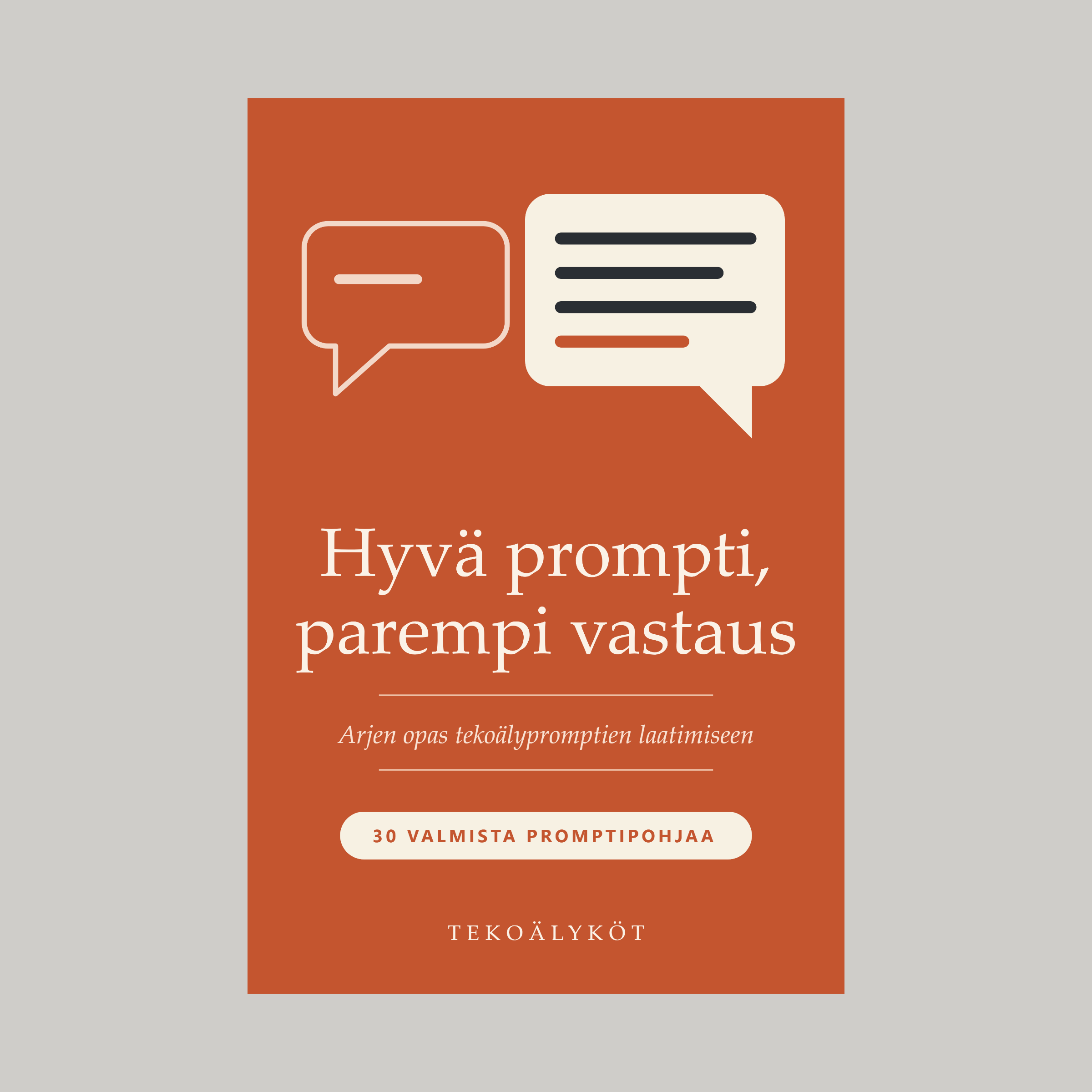 Promptiopas 1 - Hyvä prompti, parempi vastaus