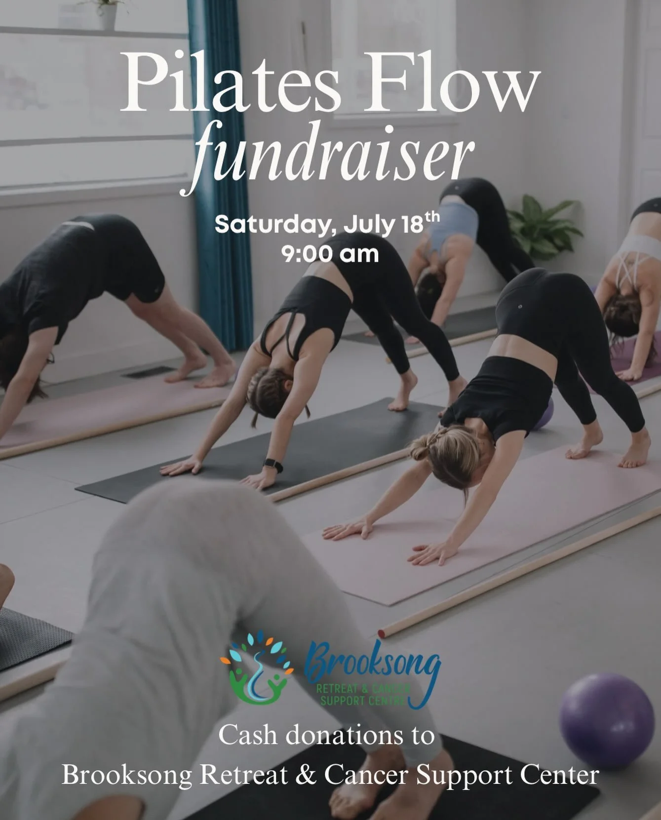 Fundraiser Class for Brooksong Retreat &amp; Cancer Support Centre 🤍

Join us Saturday, July 18 at 9:00 AM for a special fundraiser class in support of Brooksong Retreat &amp; Cancer Support Centre.

@brooksongcancersupport offers a variety of in-pe