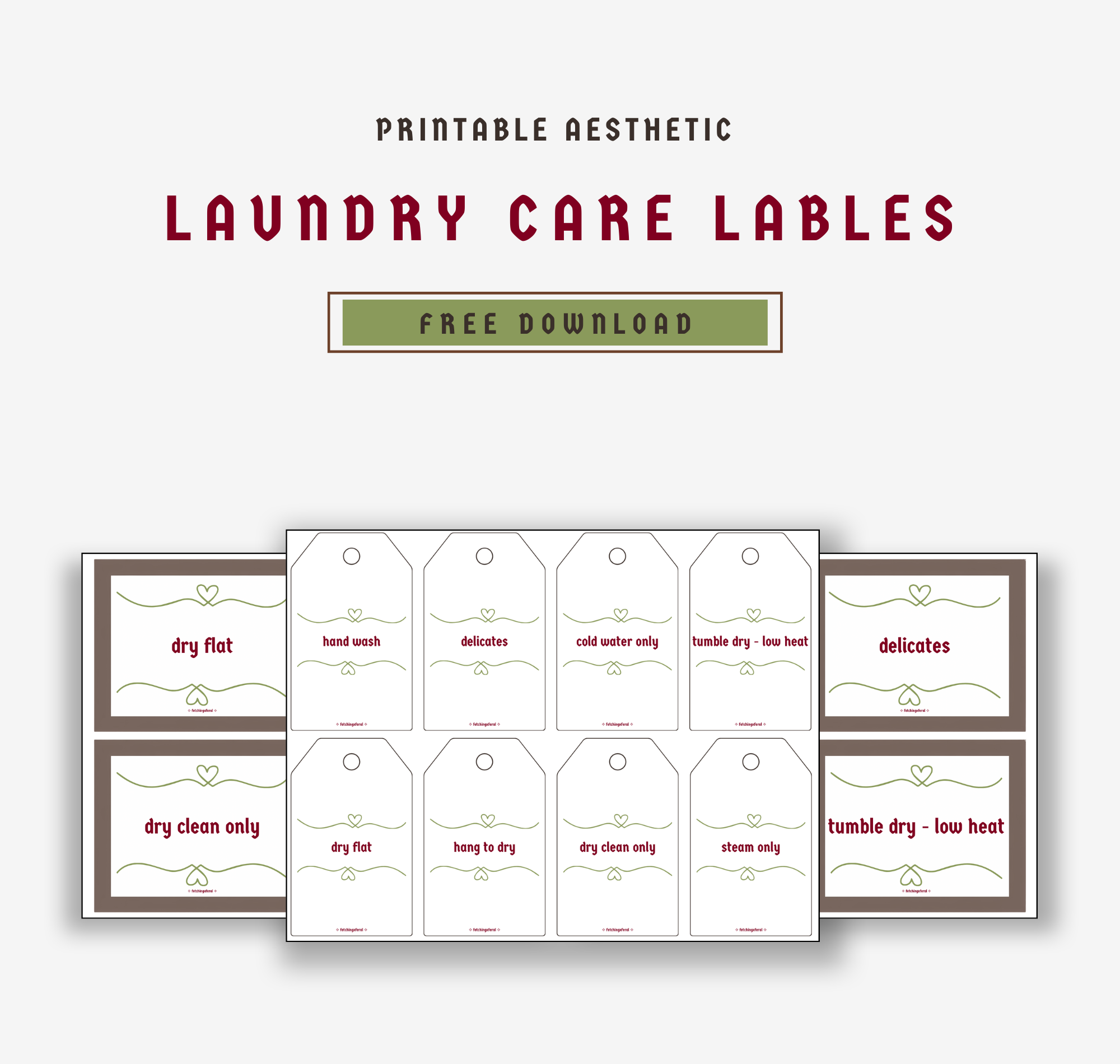 Collection of printable laundry care labels with various instructions such as dry flat, hand wash, delicates, cold water only, tumble dry low heat, dry clean only, hang to dry, steam only, and more, designed with green decorative borders and text.