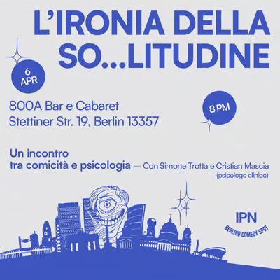 IPN Event - L'ironia Della Solitudine | Tra Stand Up E Psicologia