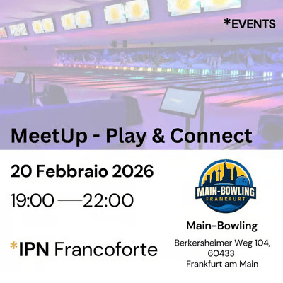 IPN Francoforte - Play &amp; Connect