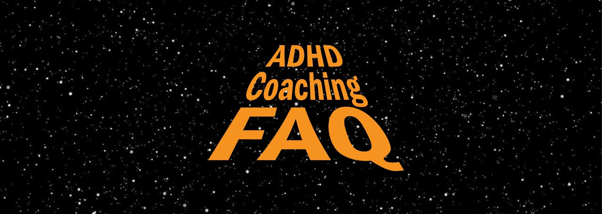 bcs banners ADHD FAQ.jpg