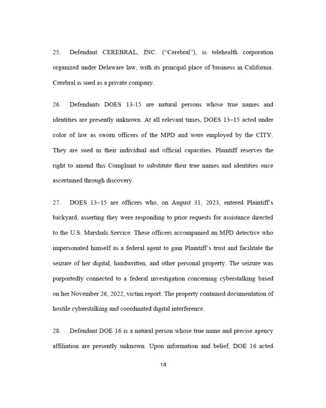 A legal document or court filing with numbered paragraphs discussing various defendants, including Cerebral, DOEs, and a federal agent, and describing actions related to cyberstalking, impersonation, and digital property seizure.