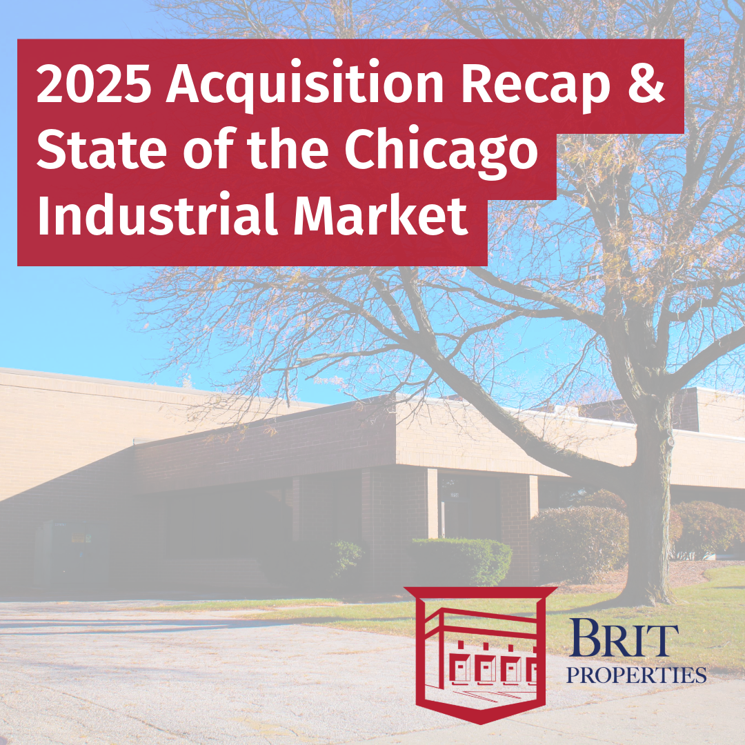 2025 Acquisition Recap &amp; State of the Chicago Industrial Market