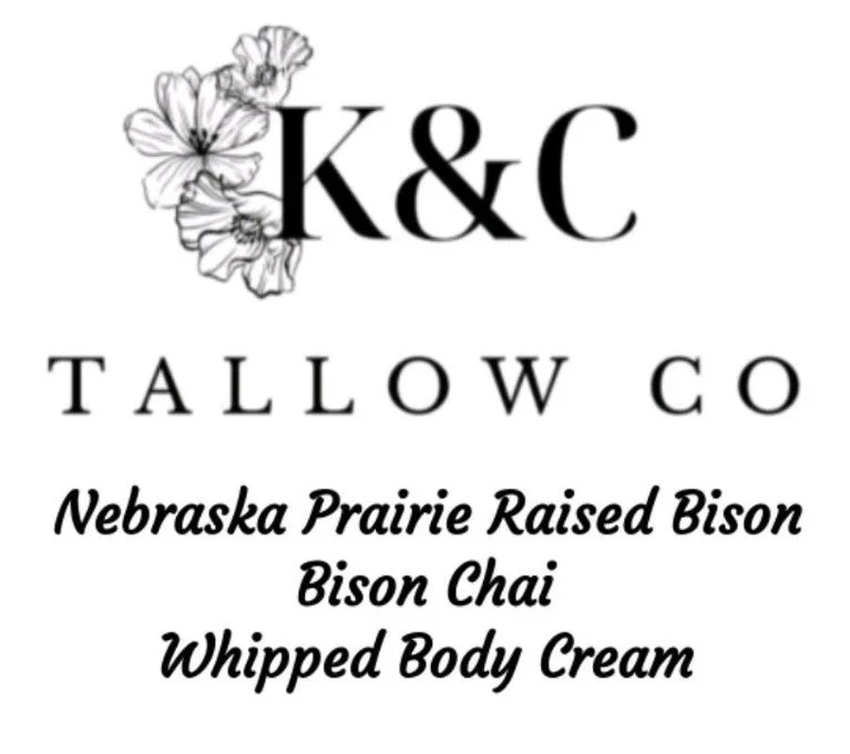 Nebraska prairie raised bison tallow skincare
