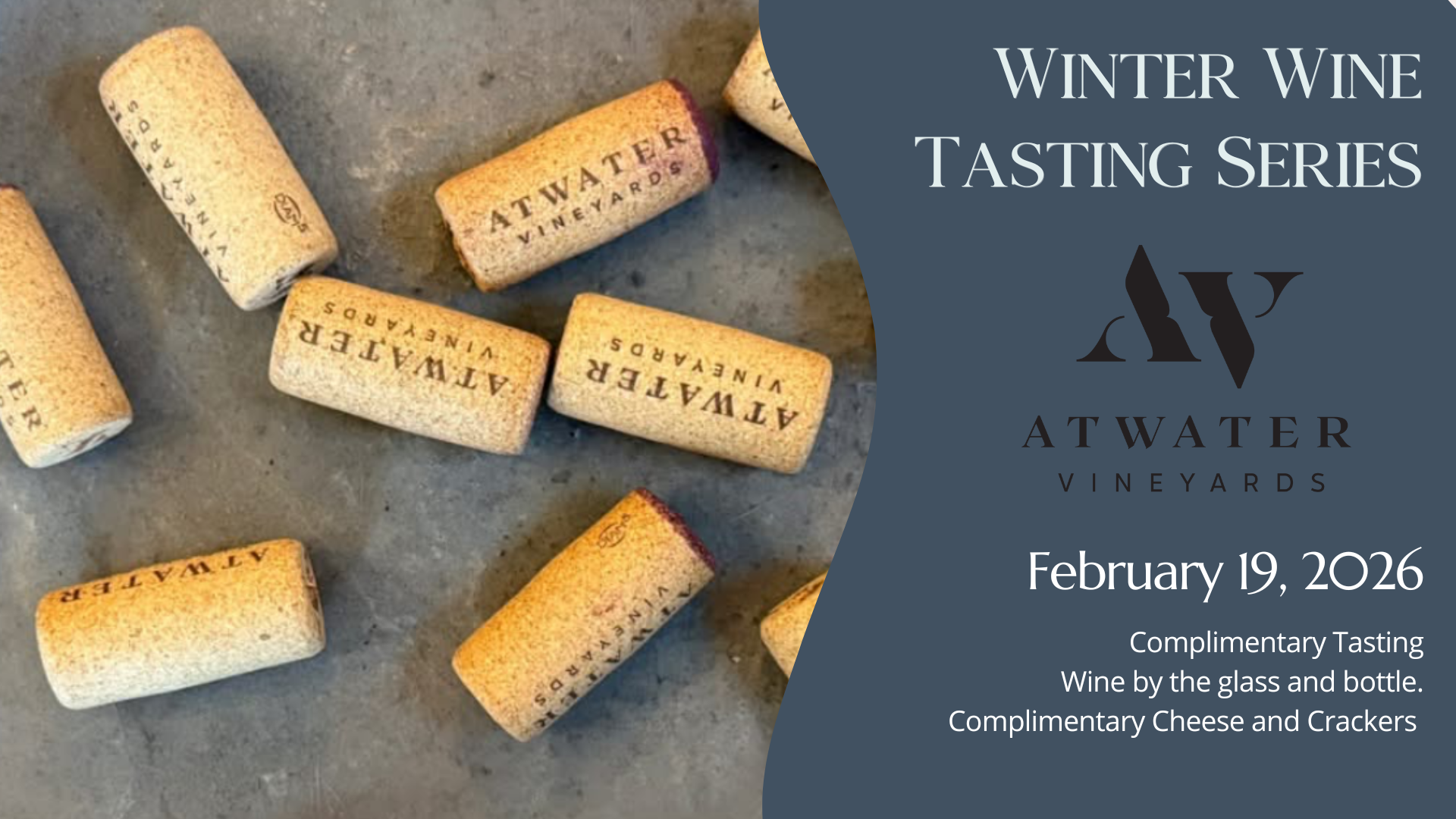 Atwater Vineyards -  Winter Wine Tasting Series