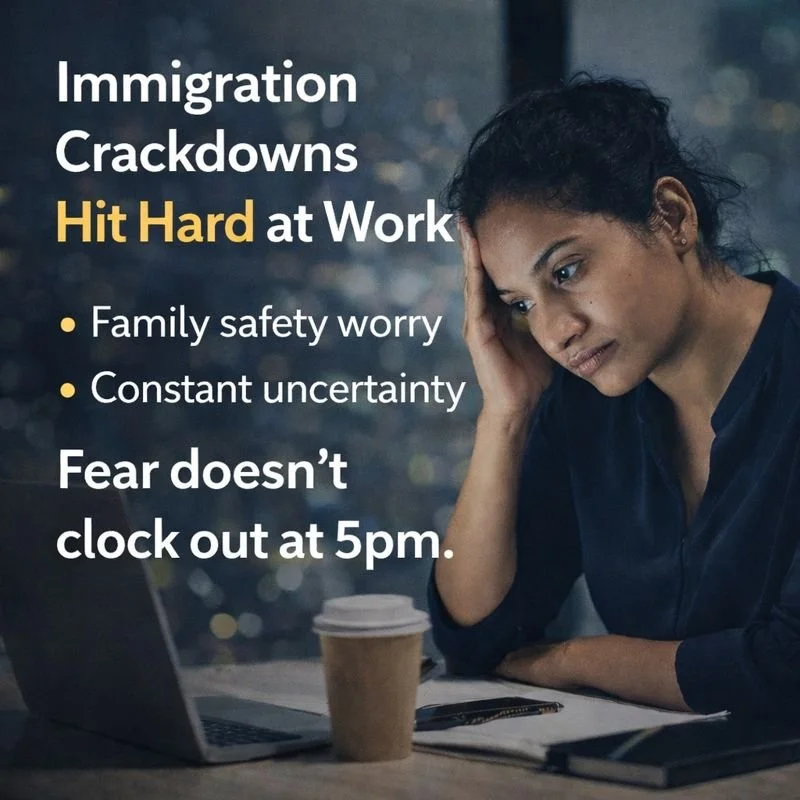 Immigration Crackdowns Aren’t Just Political, They’re Affecting Work
