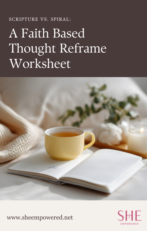 Scripture vs Spiral Worksheet | Christian Anxiety Tool | Faith Based Thought Reframe