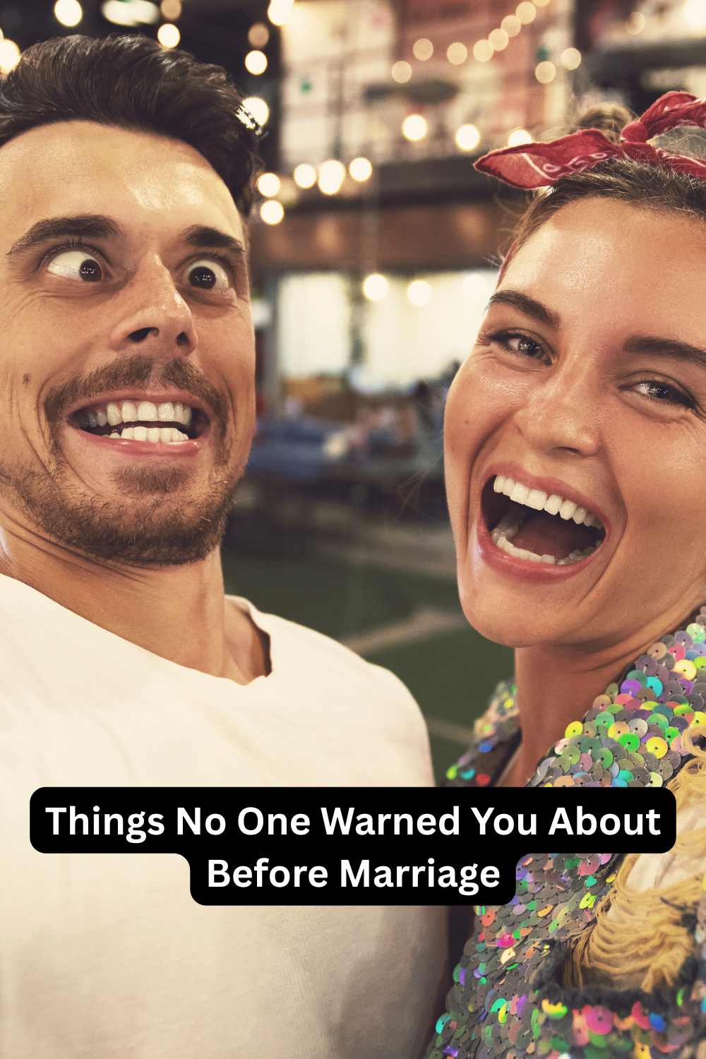 Things No One Warned You About Before Marriage(But You Learn Very Quickly) pt. 2
