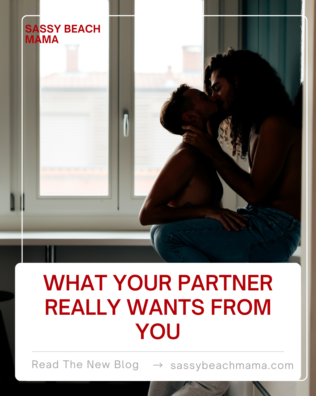 What Your Partner Really Wants From You