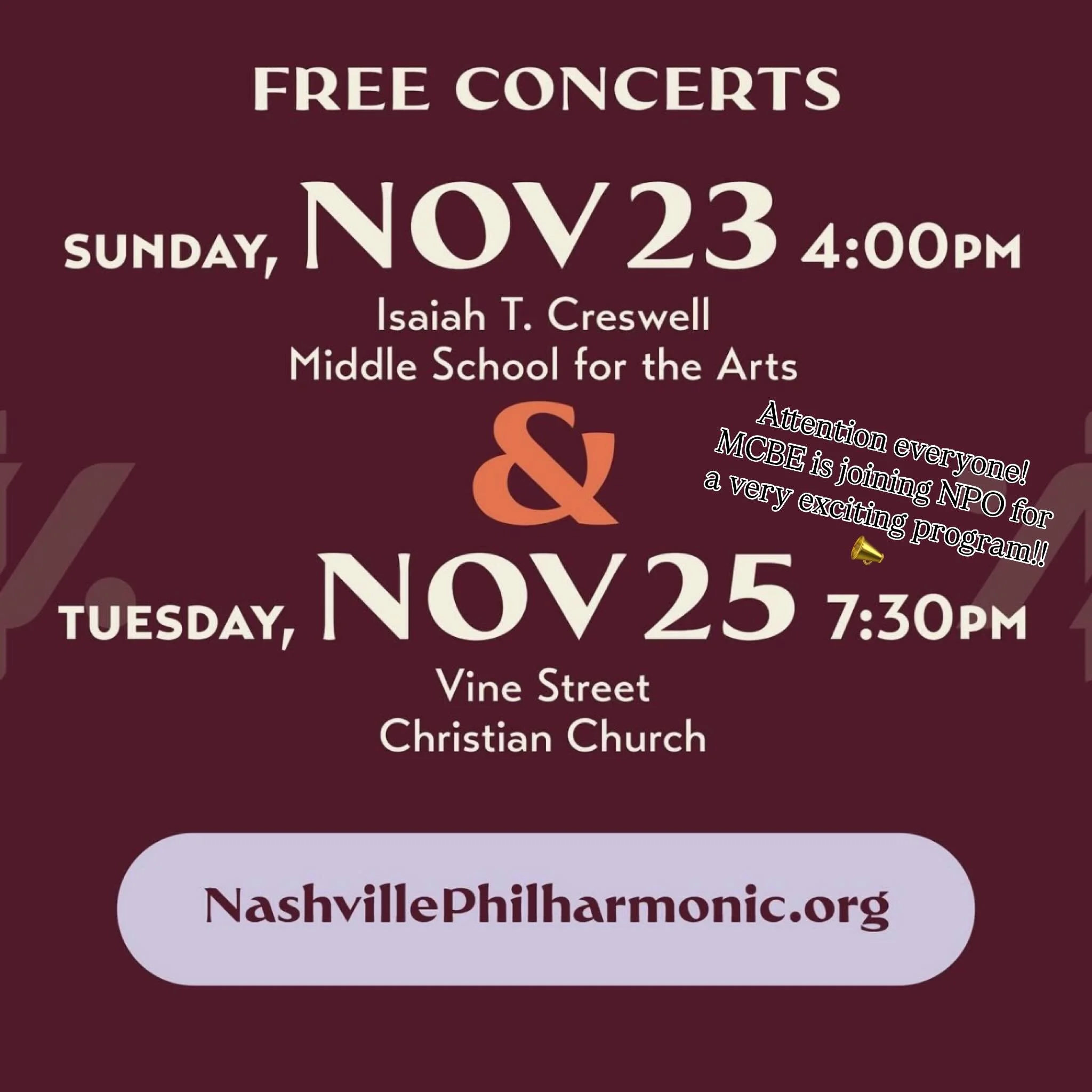 Let&rsquo;s GO!!!
On  Sunday, 11/23 and Tuesday, 11/25, MCBE is proud to team up with the incredible Nashville Philharmonic for a FREE CONCERT you won&rsquo;t want to miss! We&rsquo;ll share the stage for two works on the program&hellip;you&rsquo;ll 