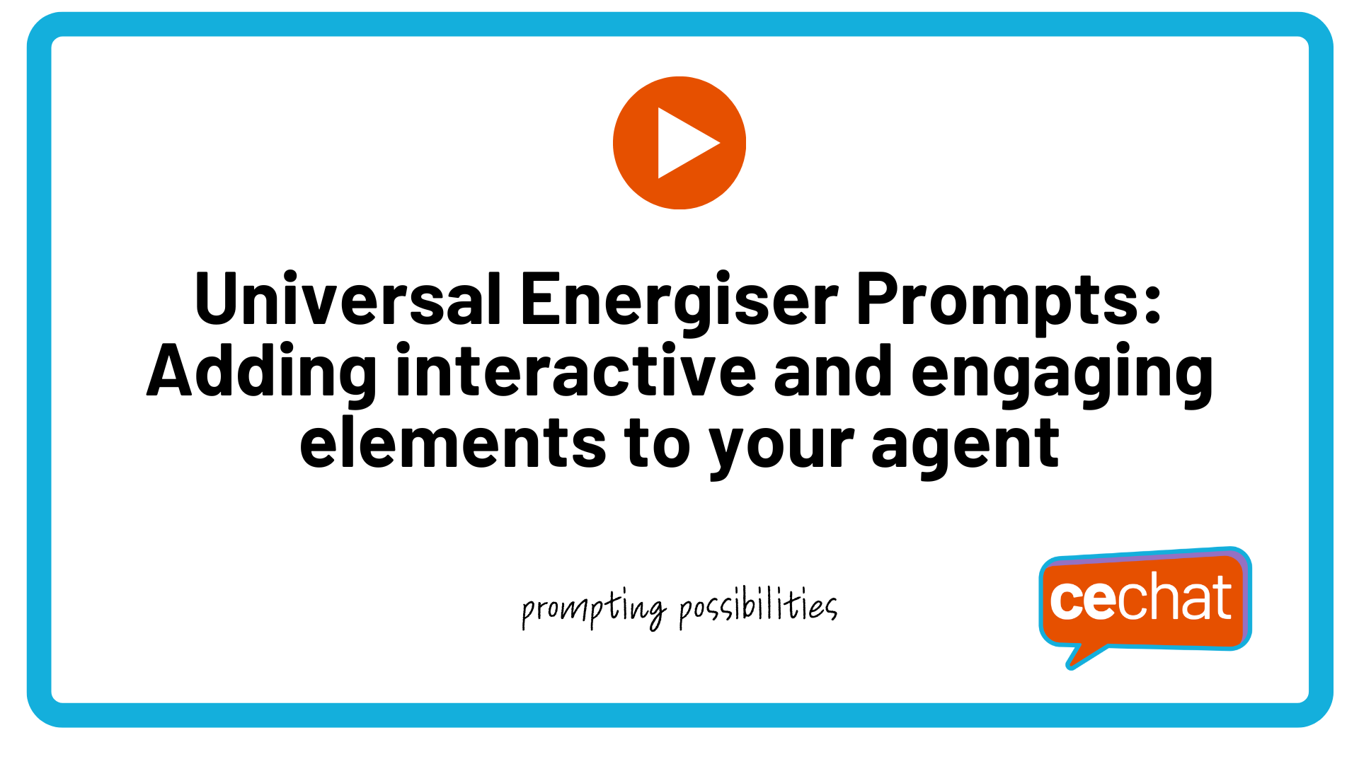 cechat template for how to videos (10).png