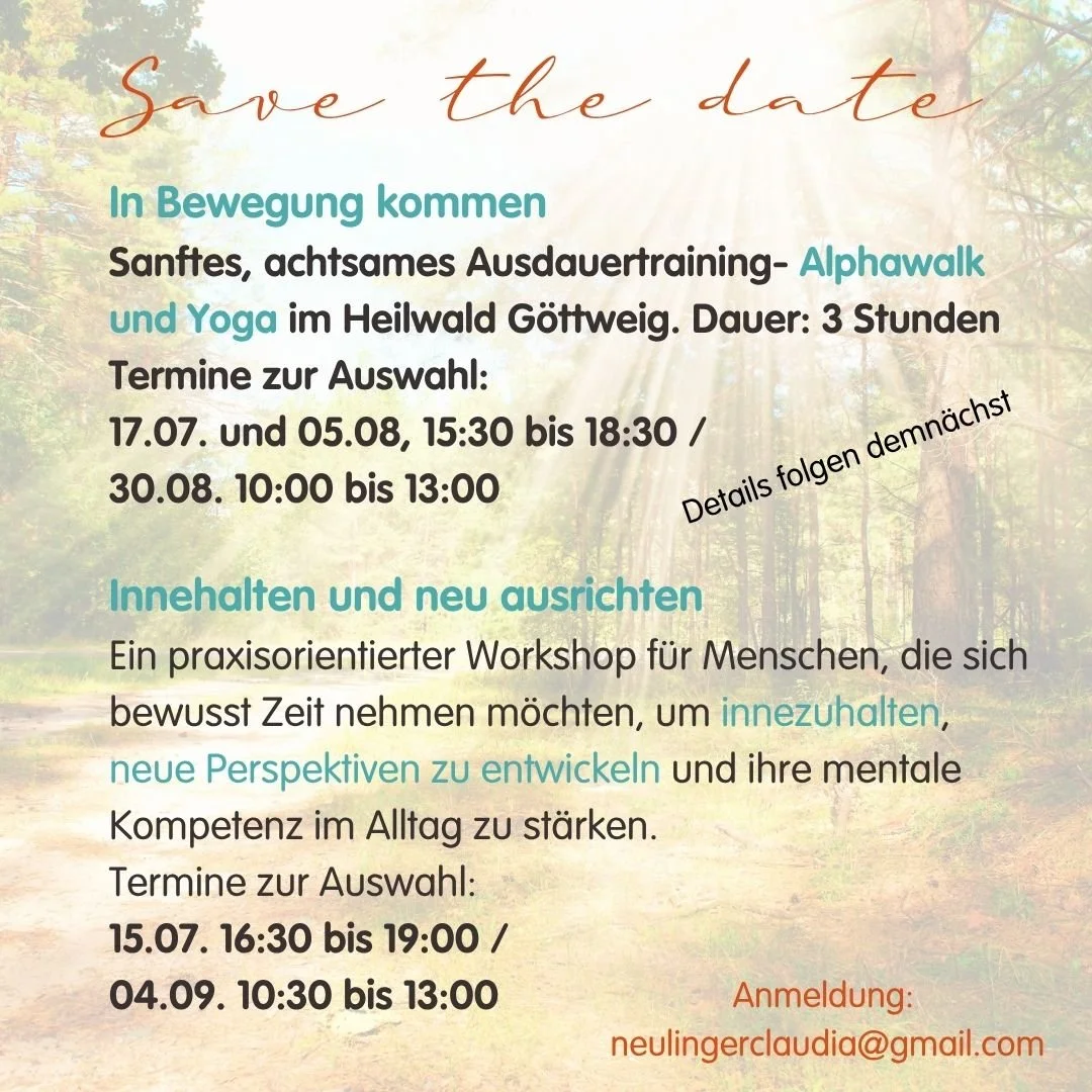 IN BEWEGUNG KOMMEN 
Sanftes, achtsames Ausdauertraining und Yoga im Heilwald G&ouml;ttweig.

-Alphawalk &amp; Yoga in der Natur
-Durchatmen &ndash; entschleunigen
-neue Energie tanken
-Bewegung f&uuml;r K&ouml;rper, Geist &amp; Seele

Die Yogaeinheit