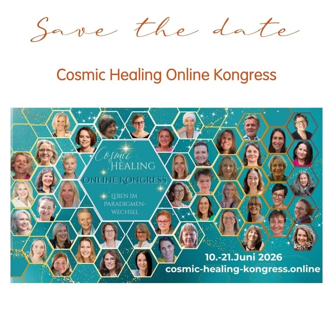 Save the date:
10. bis 21. Juni findet der Cosmic Healing Online Kongress statt.

Ich freue mich sehr, als Speakerin mit dabei zu sein und meine pers&ouml;nlichen Erfahrungen mit Cosmic Healing zu teilen.
Genauere Info folgt noch!

#cosmichealing#Ank