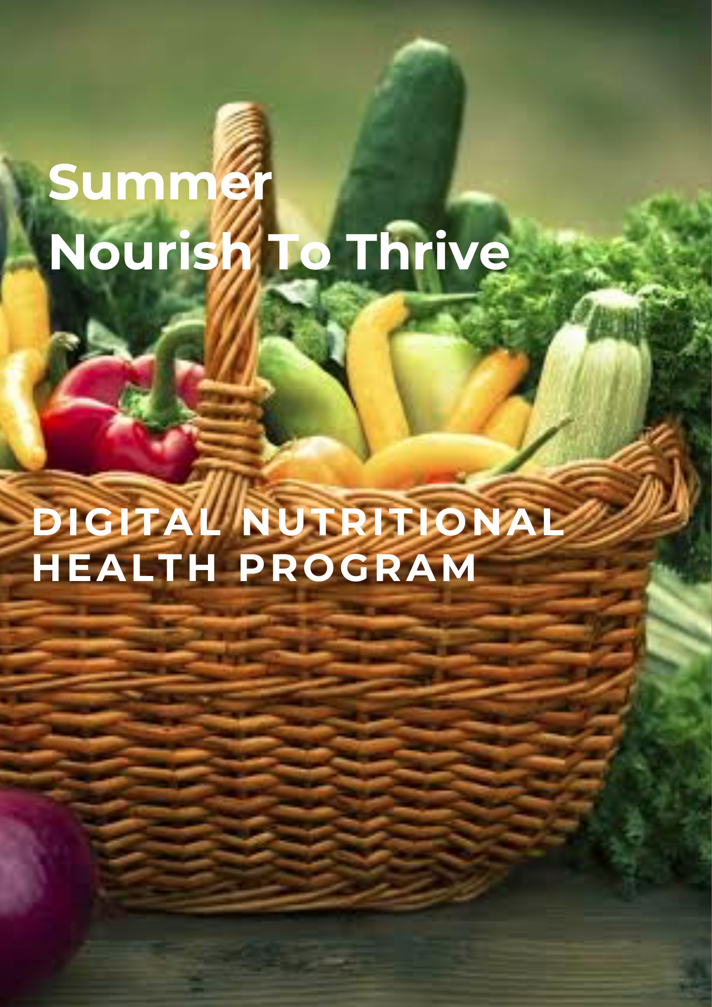Summer Nourish to Thrive Digital Program