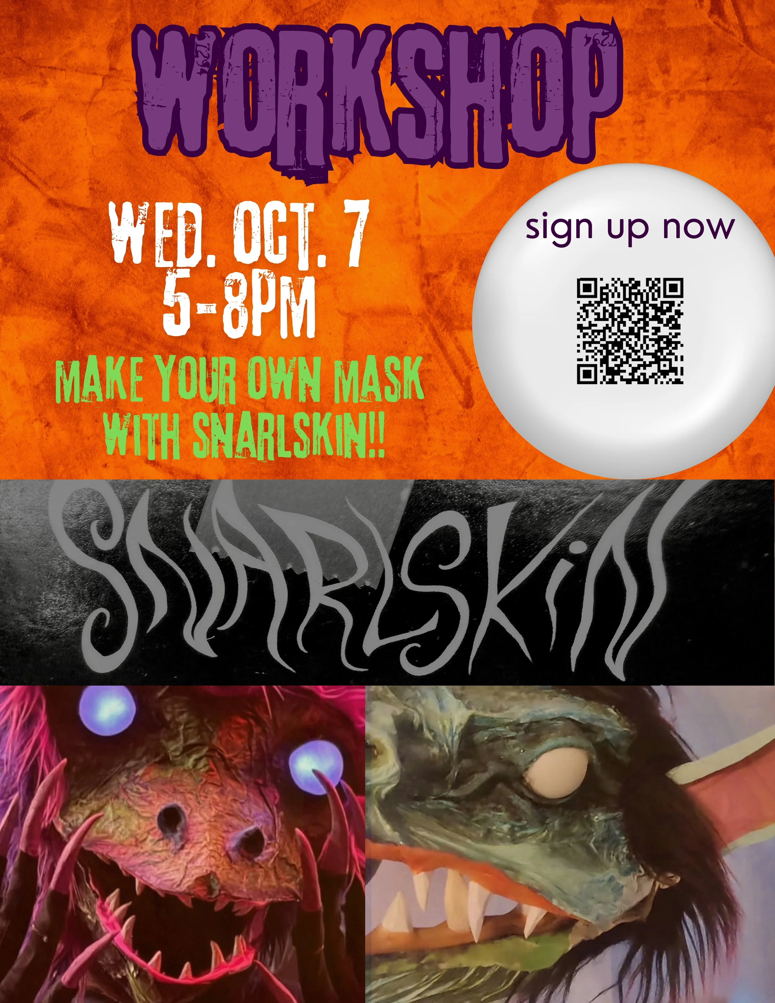 Mask Workshop with Snarlskin