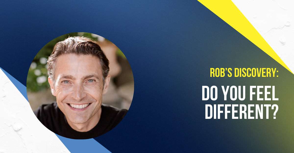 Do you feel different?