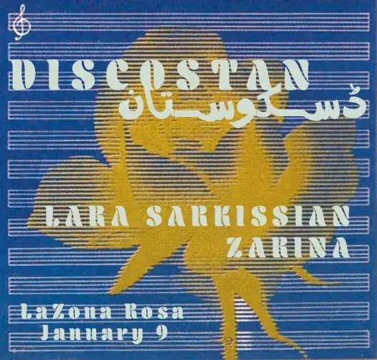 Discostan with Lara Sarkissian and Zarina