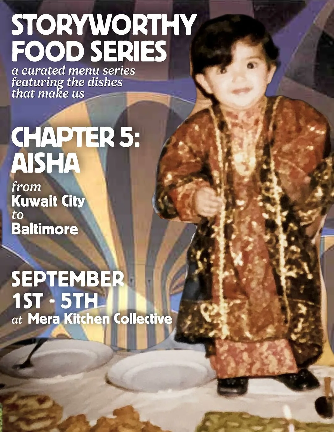 Storyworthy Food Series: Chapter 5 Aisha