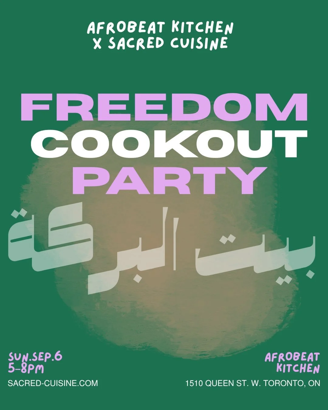 FREEDOM COOKOUT PARTY - AFROBEATS KITCHEN x SACRED CUISINE