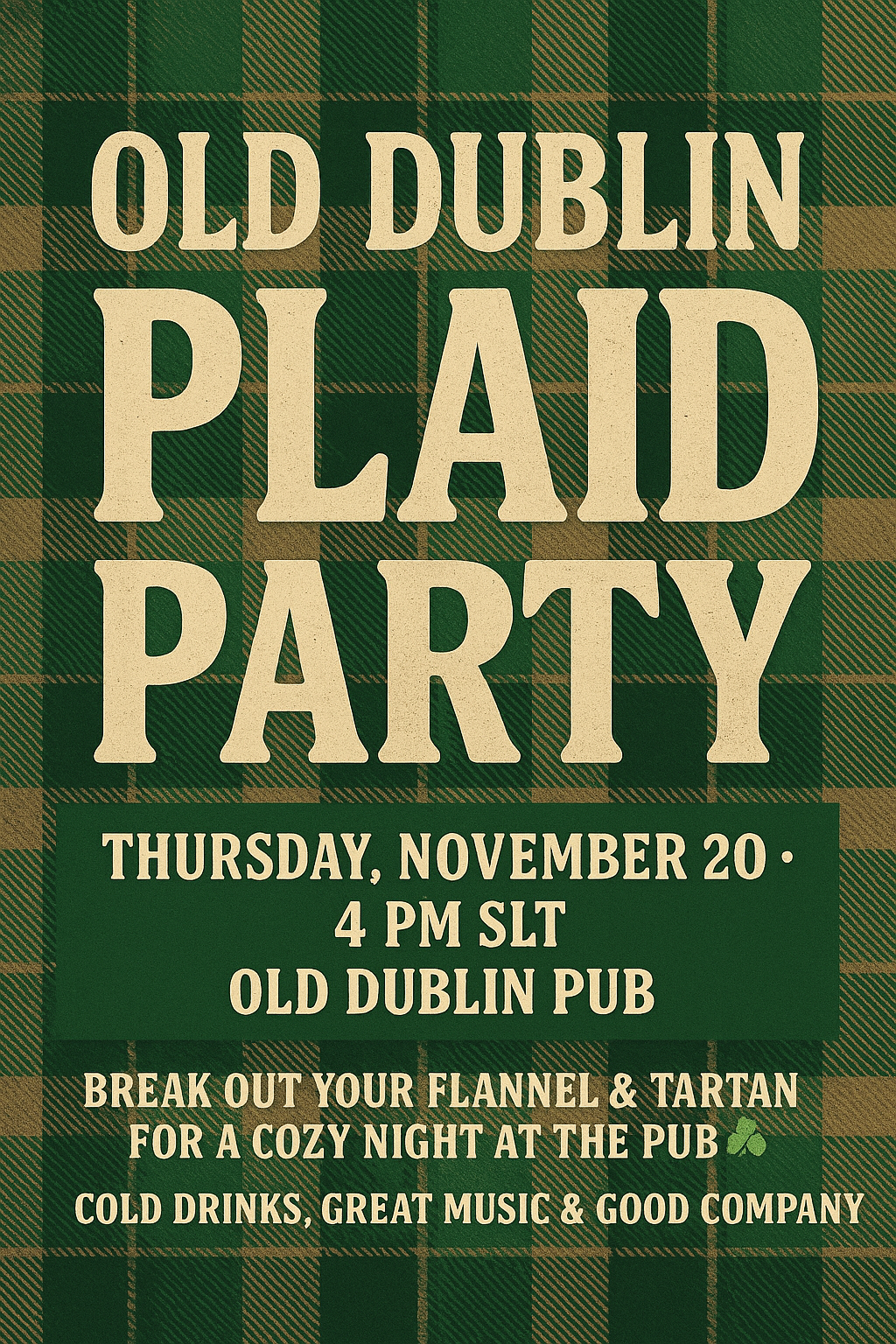 🟩 Old Dublin Plaid Party