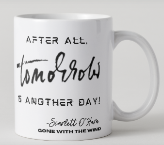 After All - Back of mug Scarlett O'Hara GWTW.png