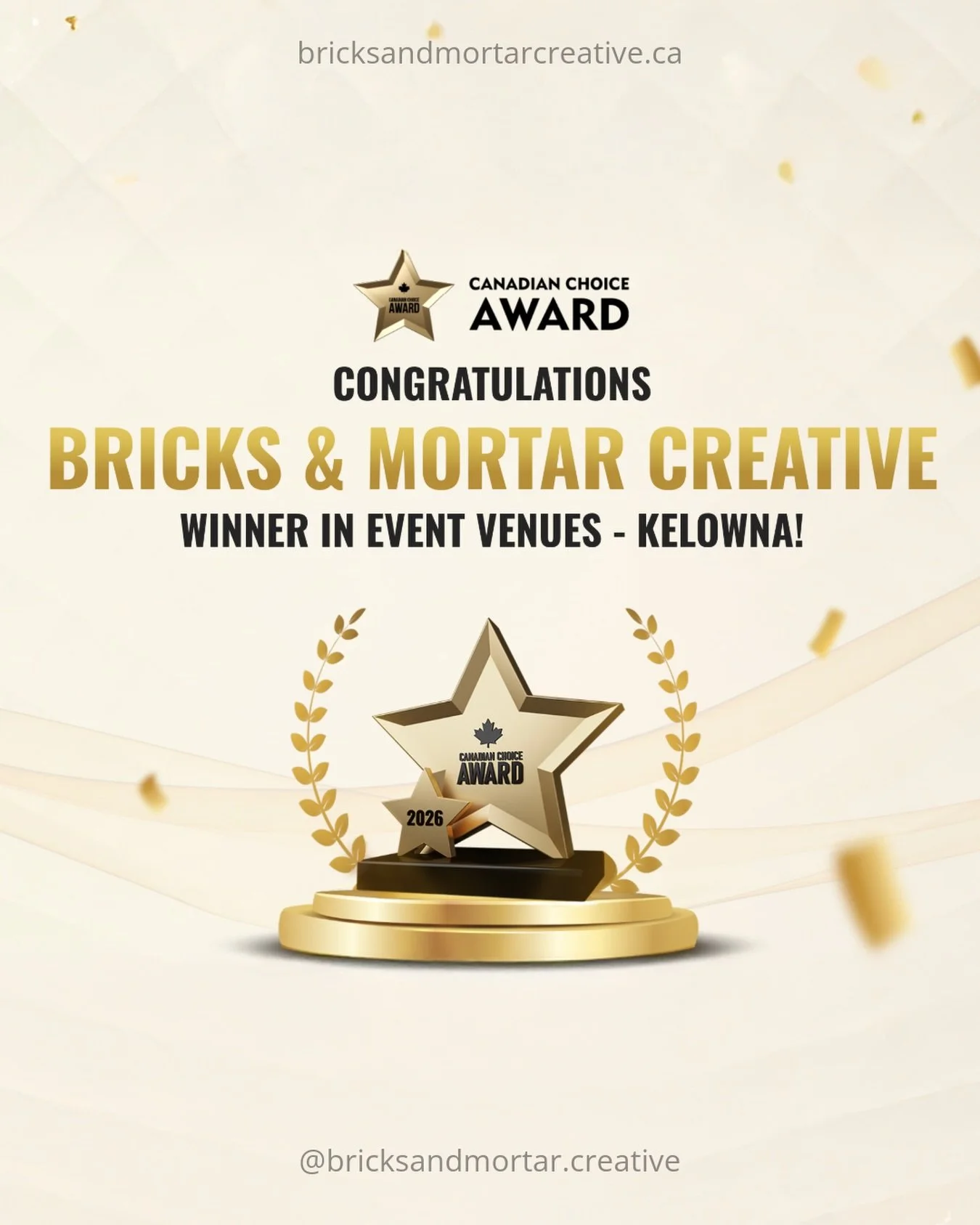 Our very first award 🥹✨
Bricks &amp; Mortar Creative is officially a Canadian Choice Award Winner for Event Venues in Kelowna.

So grateful for our community and everyone who has walked through our doors this past year 🤍