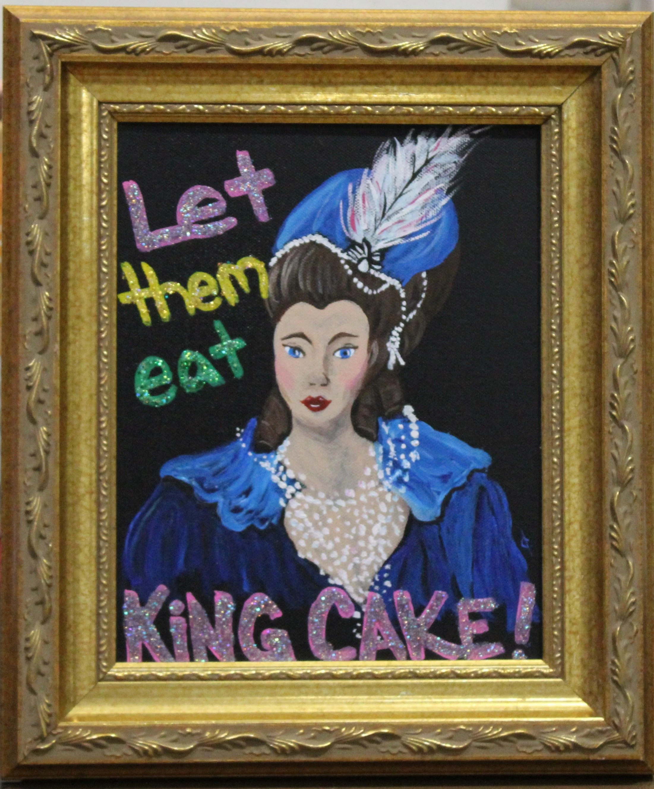 FRAMED let them eat king cake2.JPG