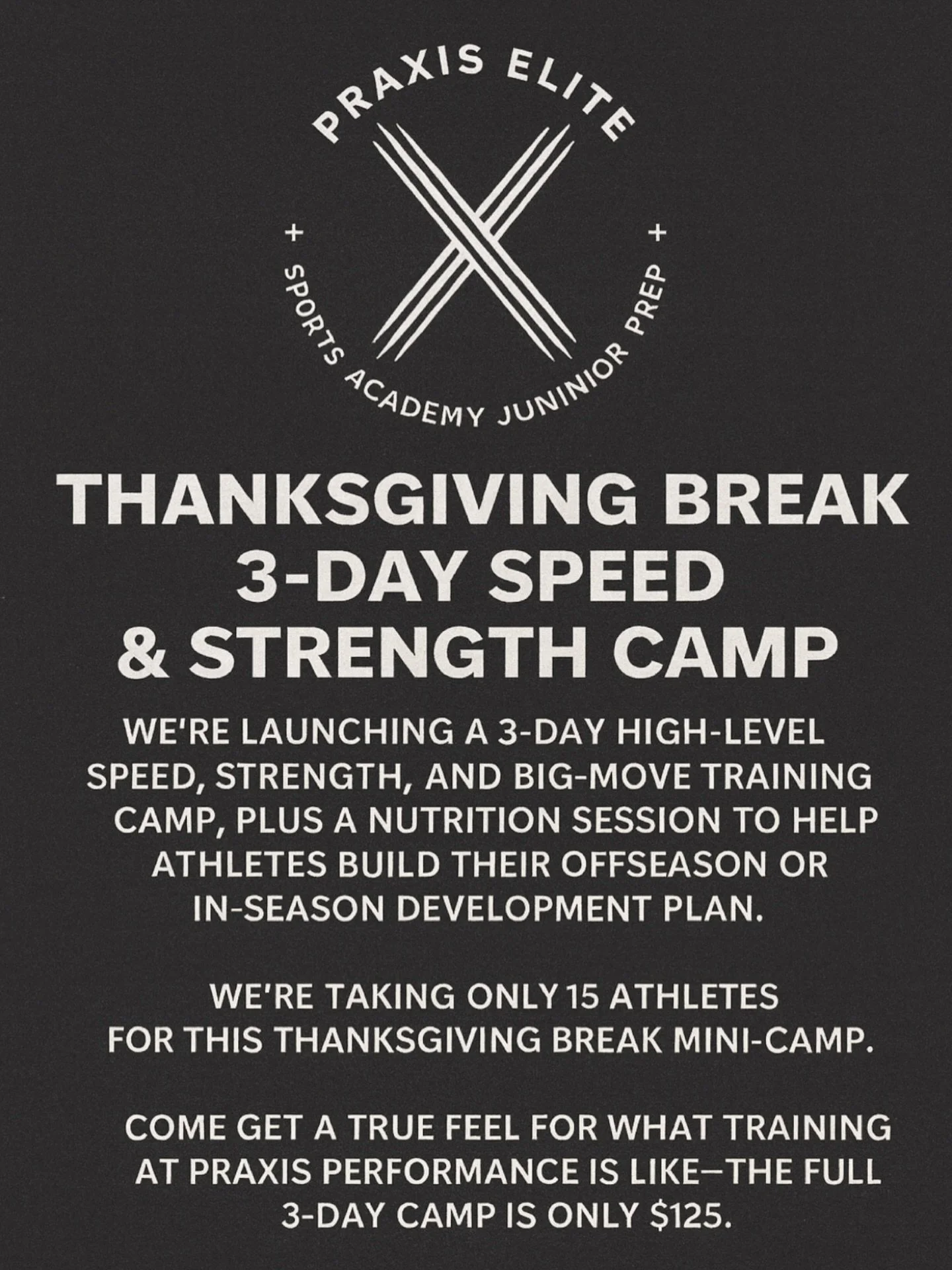 24th 25th 26th now adding 28th 

🦃Thanksgiving Break 3-Day Speed &amp; Strength Camp!🦃

Let&rsquo;s get after it! We&rsquo;re locking in Monday, Tuesday, and Wednesday for high-level speed work, strength development, big-move mechanics, and a full 