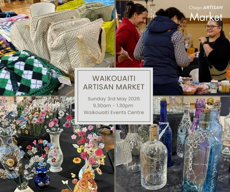 Tomorrow is market day!

Come find us at the Waikouaiti Events Centre from 9.30am to 1.30pm. Whether you're after something handmade and special, or you just fancy a browse and a coffee, you're welcome.

And while you're in town, why not make a morni