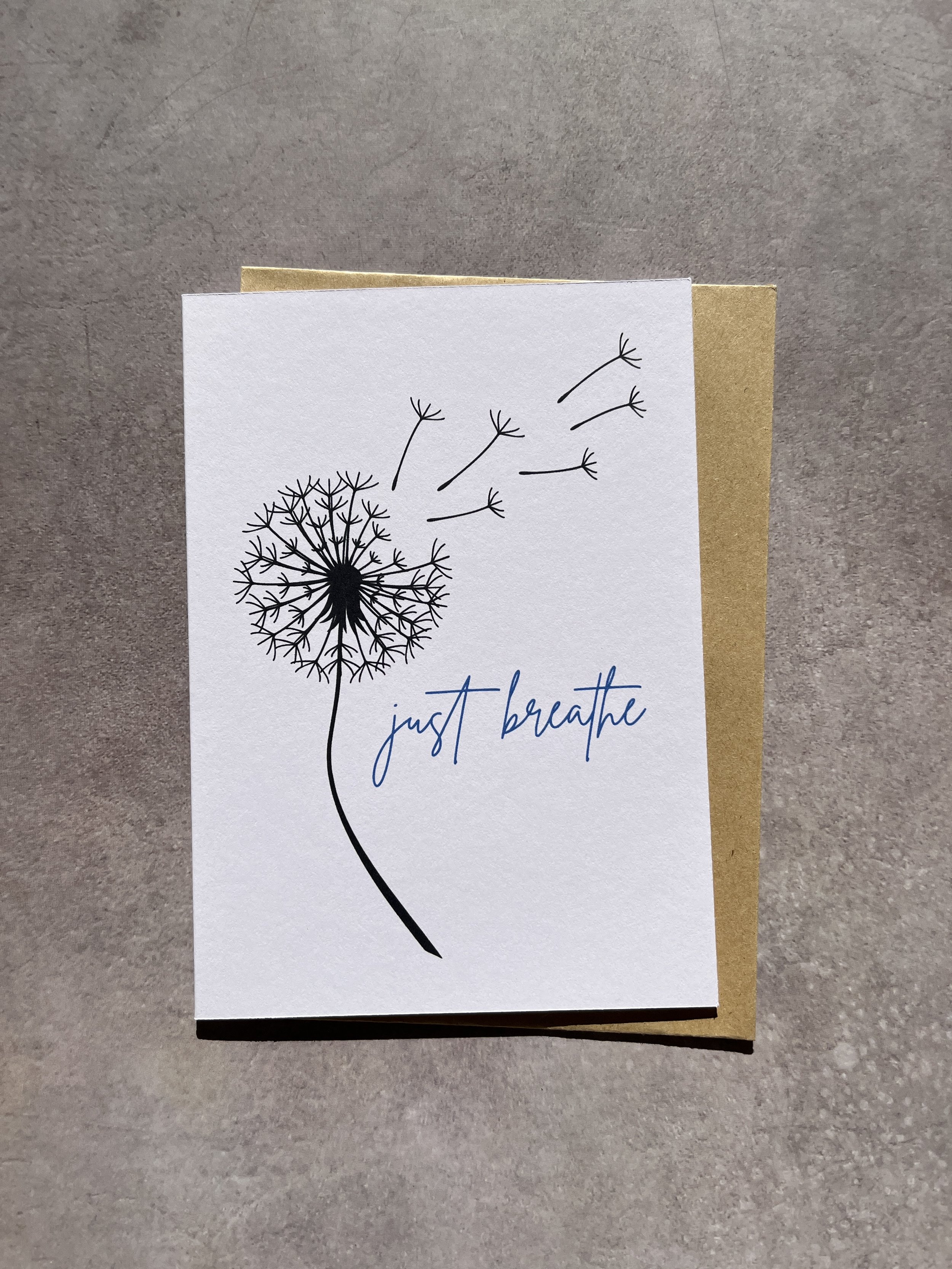 Dandelion "Just Breathe" Card